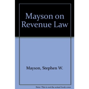 Mayson on Revenue Law