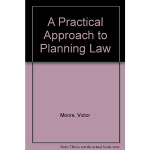 A Practical Approach to Planning Law