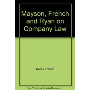Mayson, French and Ryan on Company Law