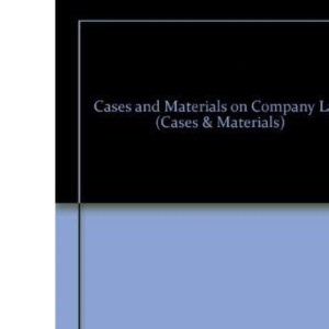 Cases and Materials on Company Law (Cases & materials)