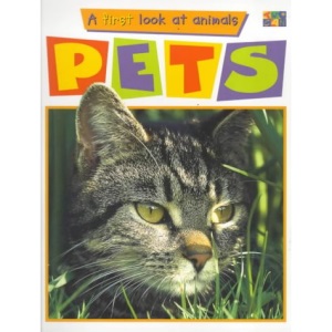 Pets (A First Look at Animals)