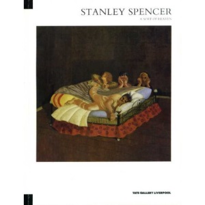 Stanley Spencer: A Sort of Heaven