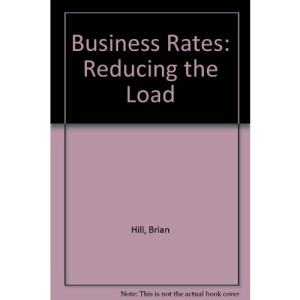 Business Rates: Reducing the Load