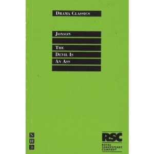 The Devil is an Ass (Drama Classics)