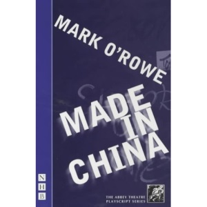 Made in China (Abbey Theatre Playscript)