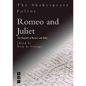 Romeo and Juliet (Shakespeare Folios)