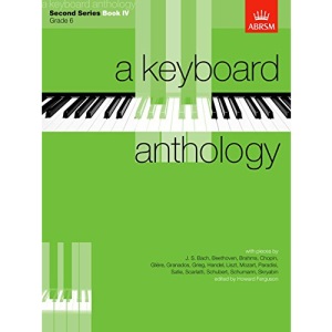 A Keyboard Anthology, Second Series, Book IV (Keyboard Anthologies (ABRSM))