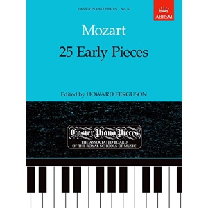 Mozart: 25 Early Pieces: Easier Piano Pieces 67