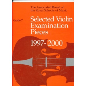 Selected Violin Examination Pieces 1997-2000 : Grade 7