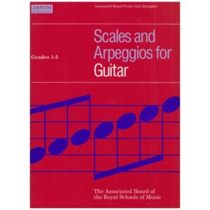 Scales and Arpeggios for Guitar: Grades 1-5