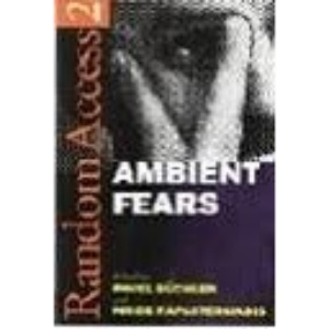 Random Access 2: 2: Ambient Fears