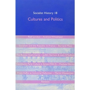 Radical Subcultures: Issue 18 (Socialist History)