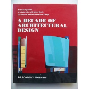 A Decade of Architectural Design