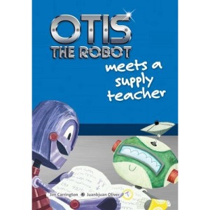 Otis the Robot Meets a Supply Teacher: 4