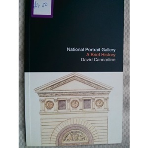 National Portrait Gallery A Brief History