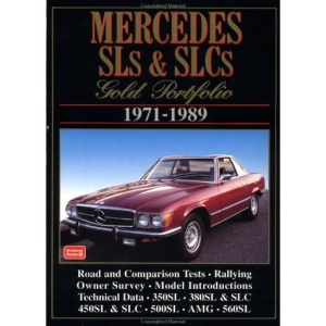 Mercedes SL and SLC Gold Portfolio, 1971-89 (Brooklands Road Tests)