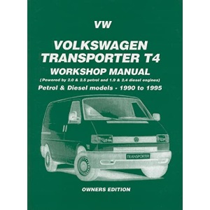 VW Transporter T4 (Petrol and Diesel - 1990-1995) Workshop Manual - Owners Edition (Owners' Workshop Manuals)