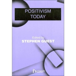 Positivism Today (Issues in Law & Society S.)
