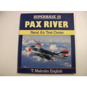 Pax River: Naval Air Test Center - Superbase 25: v.25
