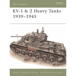 KV-1 and 2 Heavy Tanks, 1939-45 (Osprey New Vanguard)