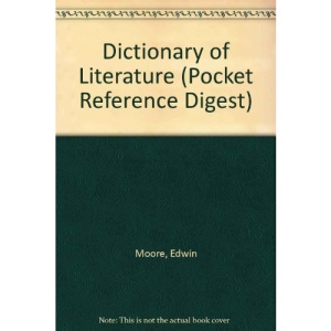 Dictionary of Literature (Pocket Reference Digest)