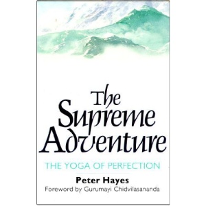 The Supreme Adventure: Yoga of Perfection