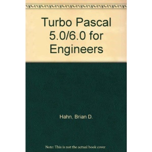 Turbo Pascal 5.0/6.0 for Engineers