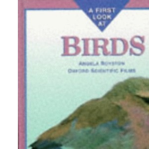 FIRST LOOK AT BIRDS (Living Nature)