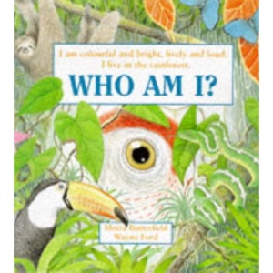 WHO AM I COLOURFUL & BRIGHT PARROT