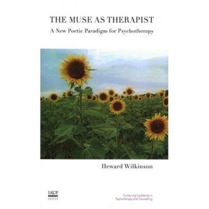 The Muse as Therapist: A New Poetic Paradigm for Psychotherapy