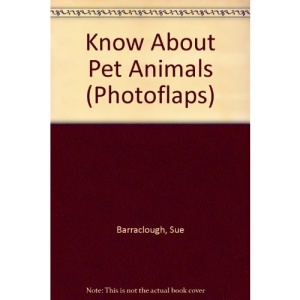 Know About Pet Animals (photos and flaps)
