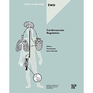 Cardiovascular Regulation (Studies in Physiology)
