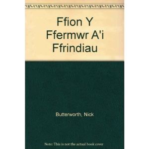 Ffion y Ffermwr a'i Ffrindiau/Ffion the Farmer and her Friends