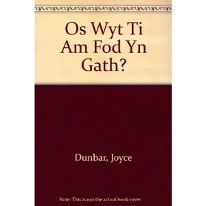 Os Wyt Ti Am Fod Yn Gath?