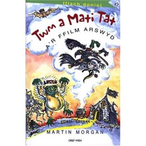 Twm a Mati Tat A'r Ffilm Arswyd (Cyfres Fflach Doniol)