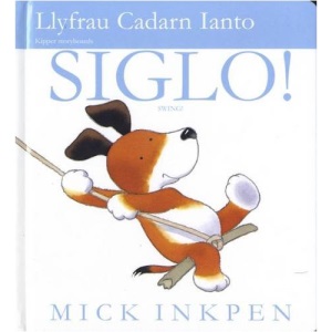 Llyfrau Cadarn Ianto/Kipper Storyboards: Siglo!/Swing!