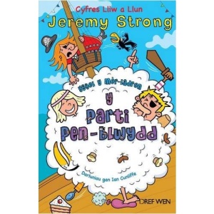 Ysgol Y Mor-ladron: Y Parti Pen-blwydd