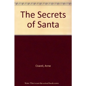 The Secrets of Santa (Ho! Ho! Ho!)