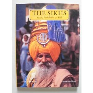 Sikhs Faith Philosophy & Folk