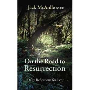 On the Road to Resurrection: Daily Reflections for Lent