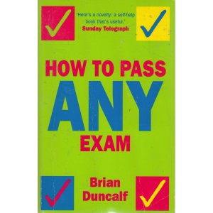 How to Pass Any Exam