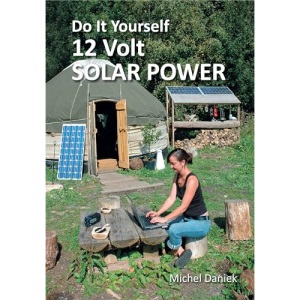 Do It Yourself 12 Volt Solar Power