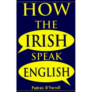 How the Irish Speak English