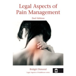 Legal Aspects of Pain Management