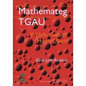 Mathemateg TGAU: Llyfr Gwaith, Y - Haen Uwch (Gyda Llyfr Atebion)