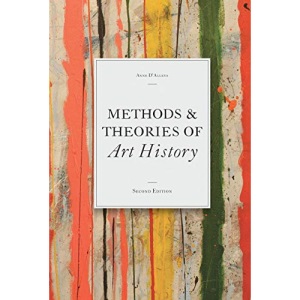 Methods & Theories of Art History, Second Edition