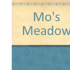 Mo's Meadow