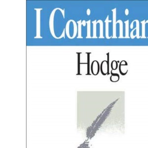 1 Corinthians (Crossway Classic Commentaries)