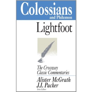 Colossians and Philemon: Expository Thoughts On The Gospels (Crossway Classic Commentaries)