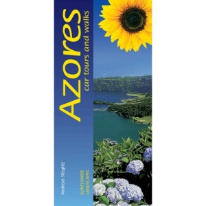 Landscapes of the Azores: A Countryside Guide to the Nine Islands (Sunflower Countryside Guides)